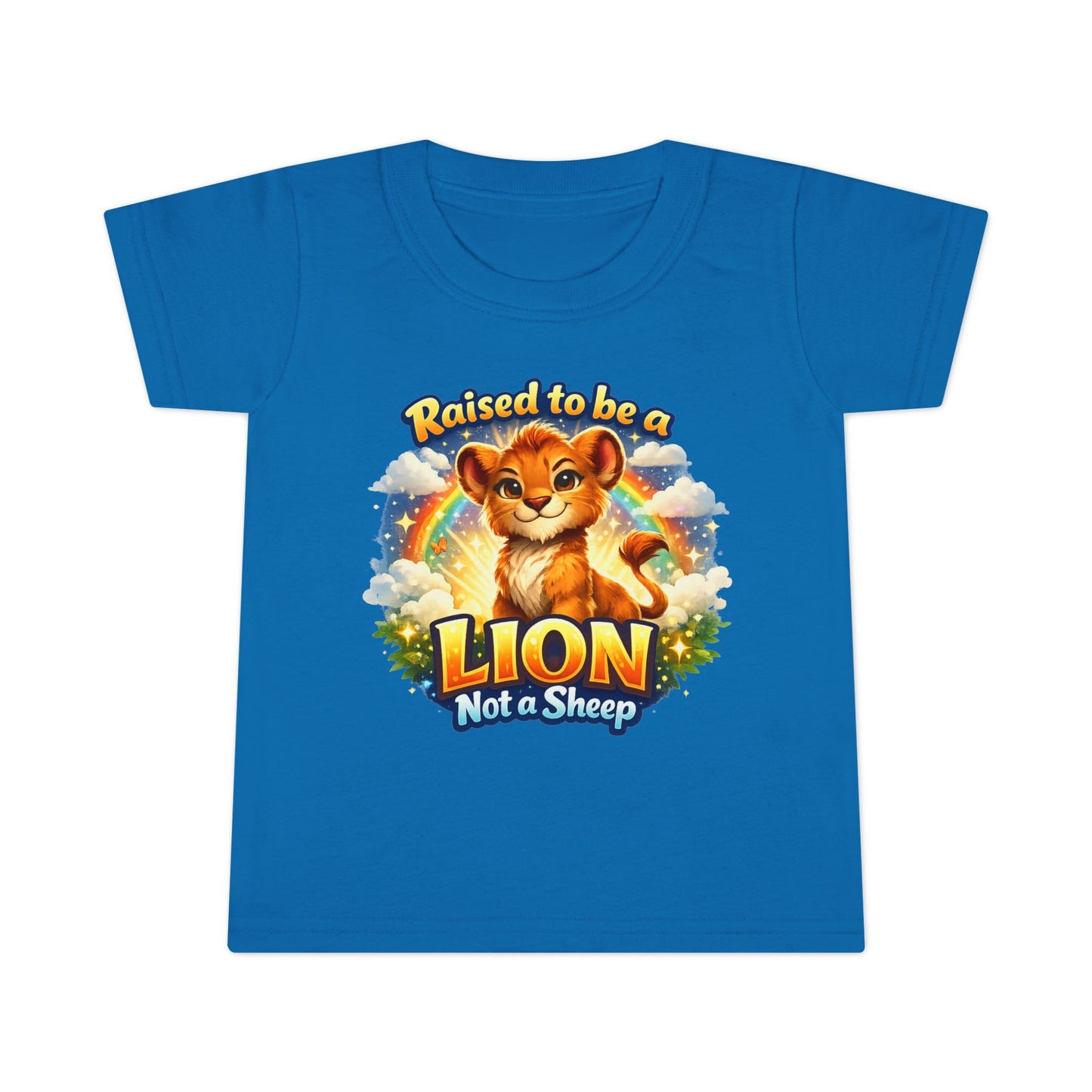 Toddler T-Shirt — "Raised to be a Lion Not a Sheep" Cute Lion Graphic Tee